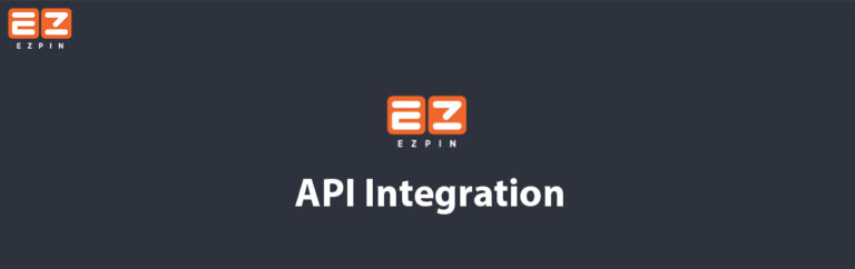 Read more about the article EZ PIN API Integration; Everything You Need to Know