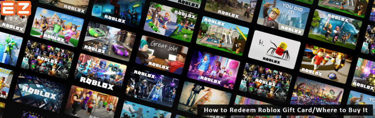 Read more about the article How to Redeem Roblox Gift Card; Where to Buy it