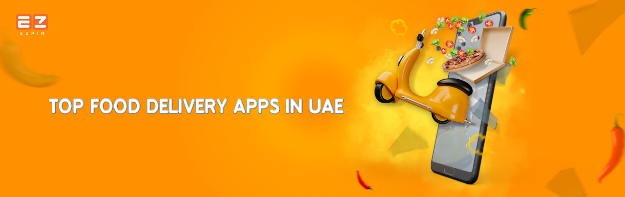 You are currently viewing Discover the Top Food Delivery Apps in UAE: Find What’s Tasty in Town!